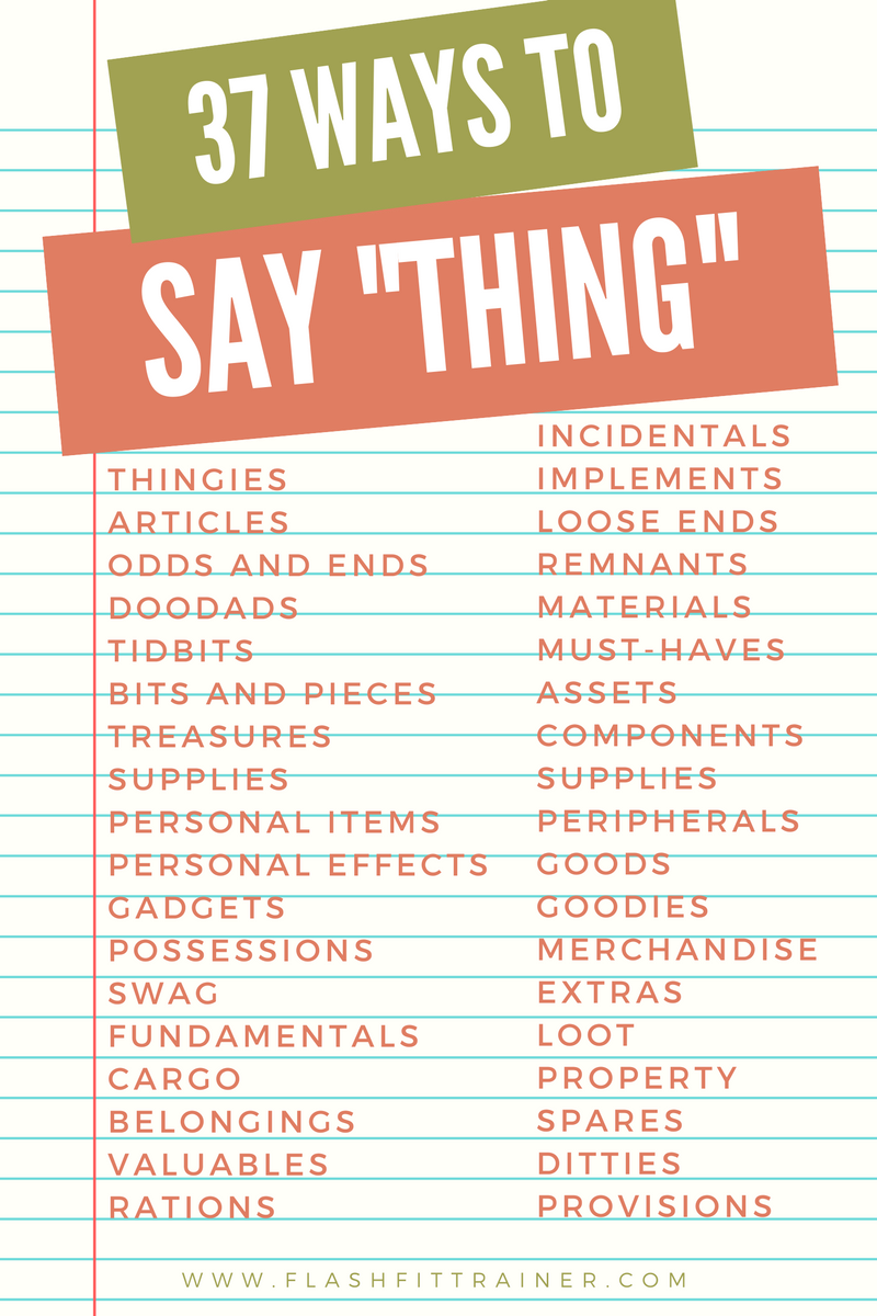 Free Writer s Resource All Different Words For Thing FlashFit Trainer