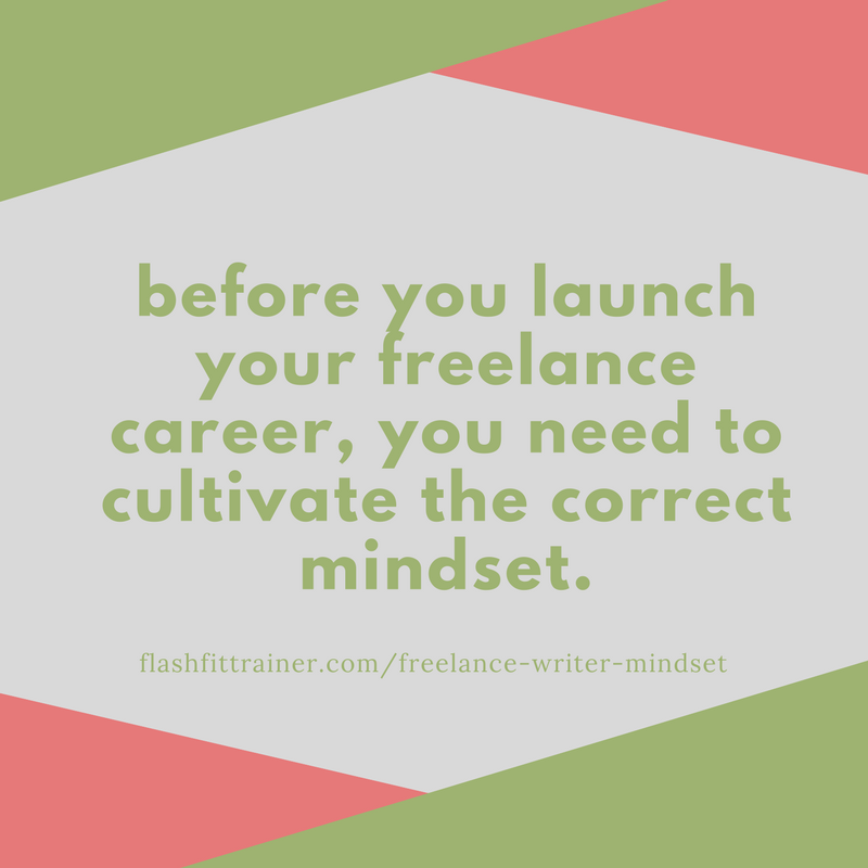 Mindset work for freelance writers