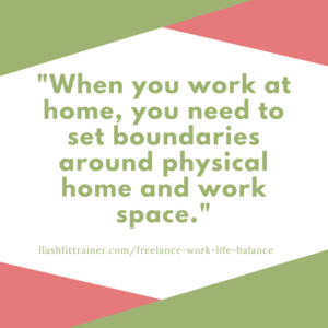 freelance physical boundaries