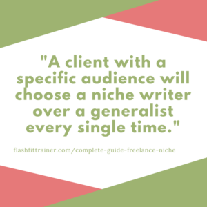 why choose a freelance writing niche