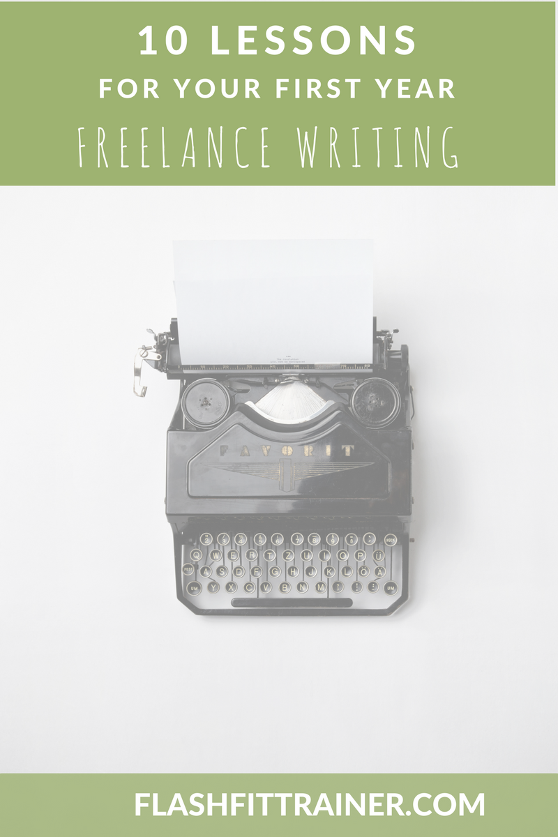 First year freelance writing