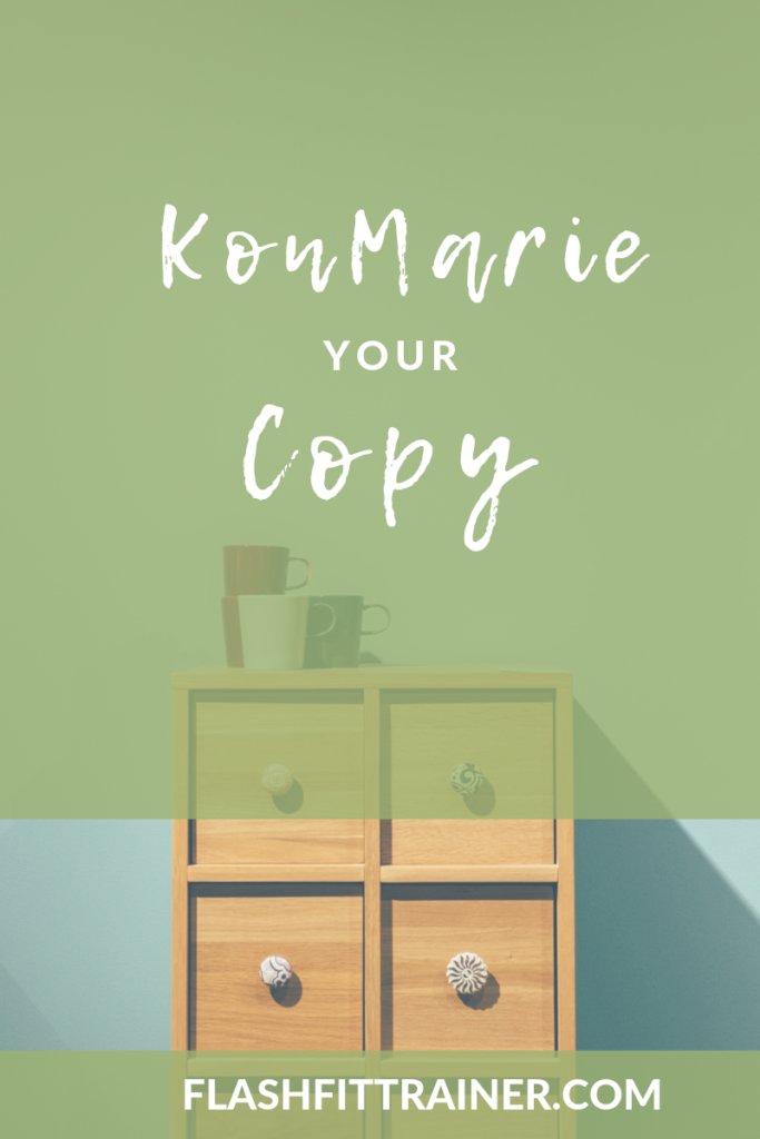 KonMarie Your Copy